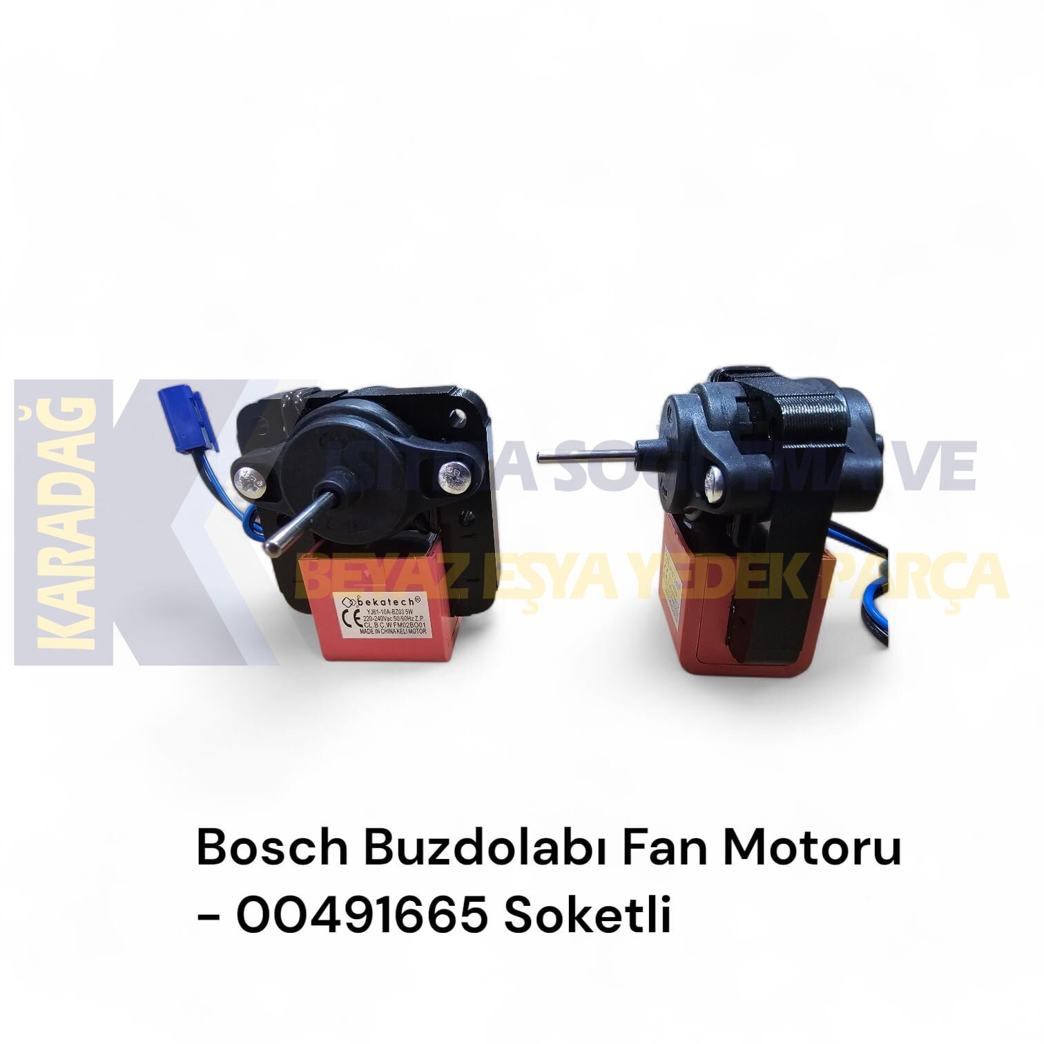 BOSCH BUZDOLABI FAN MOTORU 00491665 SOKETLİ