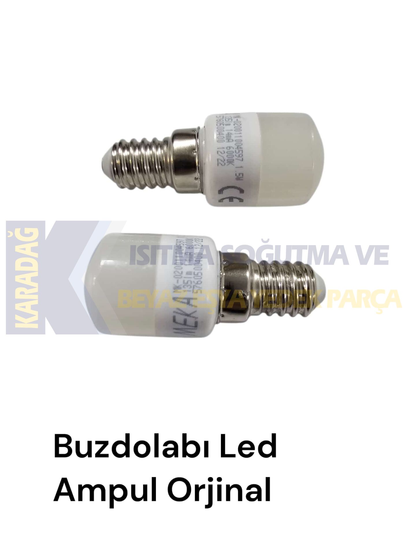 BUZDOLABI LED AMPUL ORJİNAL